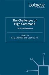 Book cover of The Challenges of High Command by G. Sheffield