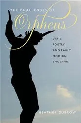 Book cover of The Challenges of Orpheus by Heather Dubrow