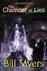 Book cover of The Chamber of Lies by Bill Myers