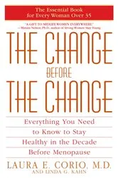 Book cover of The Change Before the Change by Laura Corio
