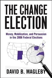 Book cover of The Change Election by David Magleby