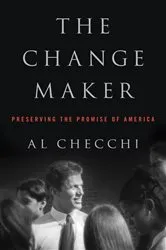 Book cover of The Change Maker by Al Checchi