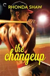 Book cover of THE CHANGEUP by Rhonda Shaw