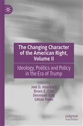 Book cover of The Changing Character of the American Right, Volume II by Joel D. Aberbach