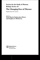 Book cover of The Changing Face of Disease by C.G. Nicholas Mascie-Taylor