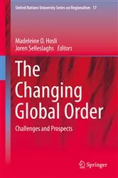 Book cover of The Changing Global Order by Madeleine O. Hosli