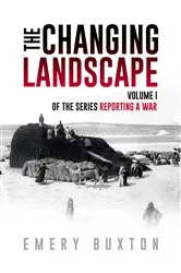 Book cover of The Changing Landscape by Emery Buxton