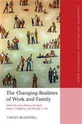 Book cover of The Changing Realities of Work and Family by Amy Marcus-Newhall