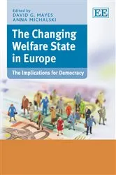 Book cover of The Changing Welfare State in Europe by David G. Mayes