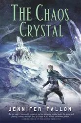 Book cover of The Chaos Crystal by Jennifer Fallon