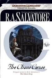 Book cover of The Chaos Curse by R.A. Salvatore