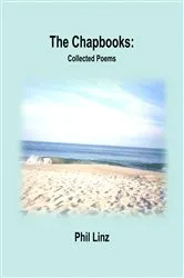 Book cover of The Chapbooks by Phil Linz