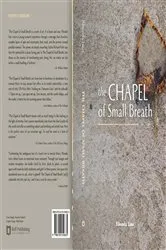 Book cover of The Chapel of Small Breath by Rhonda Linn