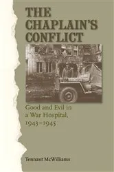 Book cover of The Chaplain's Conflict by Tennant McWilliams