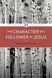Book cover of The Character of a Follower of Jesus by The Navigators