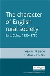 Book cover of The character of English rural society by Henry French