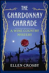 Book cover of The Chardonnay Charade by Ellen Crosby