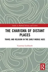 Book cover of The Charisma of Distant Places by Courtney Luckhardt