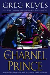 Book cover of The Charnel Prince by Greg Keyes