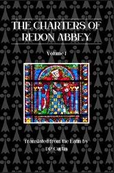 Book cover of The Charters of Redon Abbey by D.P. Curtin