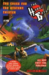 Book cover of The Chase for the Mystery Twister by Franklin W. Dixon