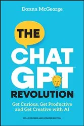 Book cover of The ChatGPT Revolution (2nd ed.) by Donna McGeorge