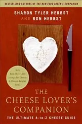Book cover of The Cheese Lover's Companion by Sharon T. Herbst