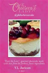 Book cover of The Cheesecake Lady - @philacheesecake by Jackson, V., L.