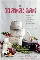 Book cover of The Cheesemonger's Seasons by Chester Hastings