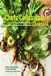 Book cover of The Chefs Collaborative Cookbook by Ellen Jackson