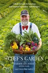Book cover of The Chef's Garden by FARMER LEE JONES