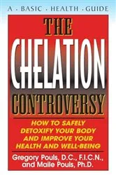 Book cover of The Chelation Controversy by Gregory Pouls