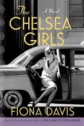 Book cover of The Chelsea Girls by Fiona Davis