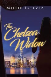Book cover of The Chelsea Widow by Millie Estevez