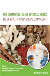 Book cover of The Chemistry inside Spices & Herbs: Research and Development: Volume 2 by Pankaj Kumar Chaurasia