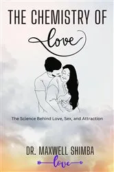 Book cover of The Chemistry of Love by Shimba