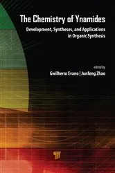Book cover of The Chemistry of Ynamides by Gwilherm Evano