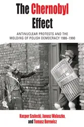 Book cover of The Chernobyl Effect by Tomasz Borewicz