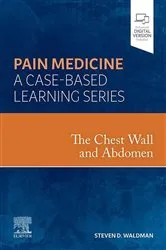 Book cover of The Chest Wall and Abdomen - E-Book by Waldman MD, JD, Steven D.