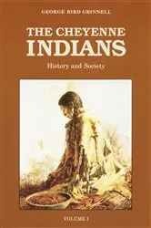 Book cover of The Cheyenne Indians, Volume 1 by George Bird Grinnell