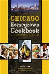 Book cover of The Chicago Homegrown Cookbook by Heather Lalley