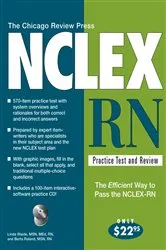 Book cover of The Chicago Review Press NCLEX-RN Practice Test and Review (3rd ed.) by Linda Waide