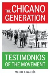 Book cover of The Chicano Generation by Mario T. García
