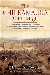 Book cover of The Chickamauga Campaign by Steven E. Woodworth