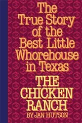 Book cover of The Chicken Ranch by Jan Hutson