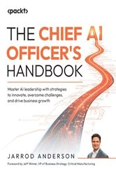 Book cover of The Chief AI Officer's Handbook by Jarrod Anderson