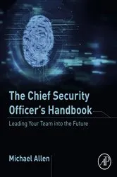 Book cover of The Chief Security Officer's Handbook by Michael Allen