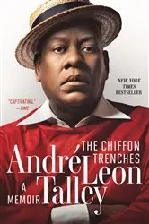 Book cover of The Chiffon Trenches by André Leon Talley