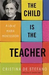Book cover of The Child Is the Teacher by Unknown