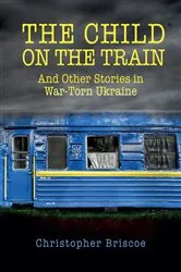 Book cover of The Child on the Train by Unknown